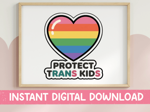 A Digital Seller's Review of the Protect Trans Kids Heart Sticker Design