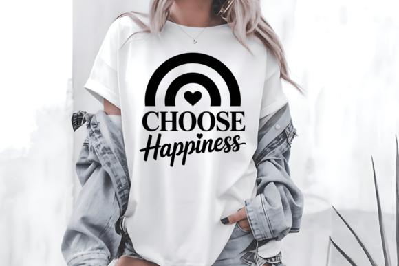 A Review of Choose Happiness Graphics for T-Shirt Designs