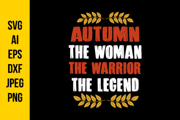 Evaluating Autumn Quotes Graphics for Craft and T-Shirt Design