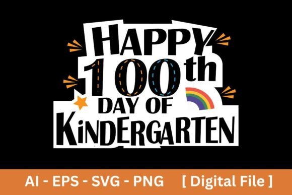 Happy 100th Day of Kindergarten SVG: A Publisher's Review