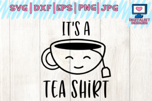 Tea Shirt Graphics for Crafts and T-Shirts